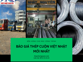 Báo Giá Thép cuộn Việt Nhật Khu vực miền Nam -  Giá Rẻ Nhất Thị Trường - Bao Vận Chuyển 