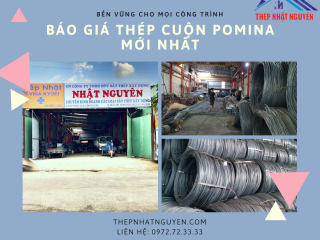 Báo Giá Thép cuộn Pomina Khu Vực miền Nam -  Giá Rẻ Nhất Thị Trường - Bao Vận Chuyển 