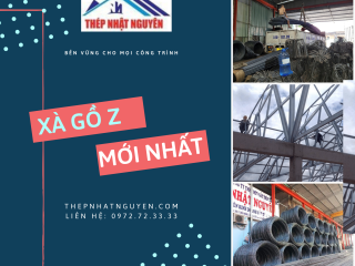 Bảng Quy Cách Xà Gồ Z - Mới Nhất 2023 