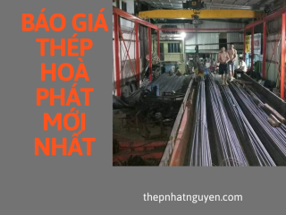 Thép Hoà Phát Khu Vực miền Nam -  Giá Rẻ Nhất Thị Trường - Bao Vận Chuyển 