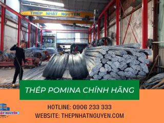 Thép Pomina giá rẻ TP.HCM - Kinh nghiệm chọn mua thép Pomina chính hãng