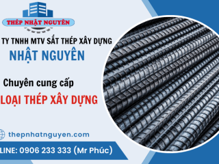 Xây nhà cần bao nhiêu thép? Nên lựa chọn loại thép xây dựng nào?