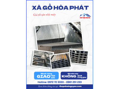 Bảng báo giá xà gồ Hòa Phát mới nhất hôm nay
