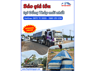 Báo giá tôn tại Đồng Tháp mới nhất | Giao hàng tận nơi