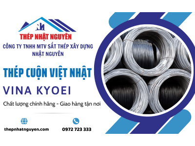 Cung cấp thép cuộn Việt Nhật chính hãng - giá tốt - giao hàng tận nơi