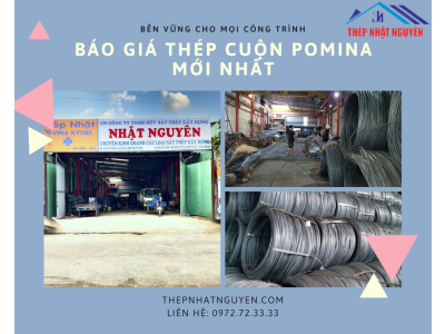 Báo Giá Thép cuộn Pomina Khu Vực miền Nam -  Giá Rẻ Nhất Thị Trường - Bao Vận Chuyển 