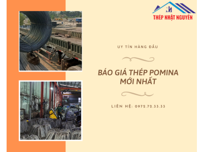 Báo Giá Thép Pomina Mới Nhất TP. HCM - Cam Kết 100% Chính Hãng