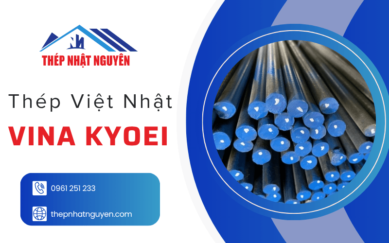 thép Việt Nhật Vina Kyoei
