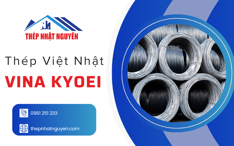 thép Việt Nhật Vina Kyoei
