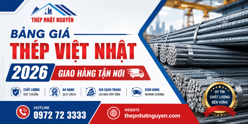 Bảng giá thép việt nhật mới nhất