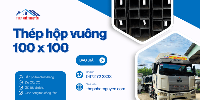 Thép hộp vuông 100x100 giá cực tốt