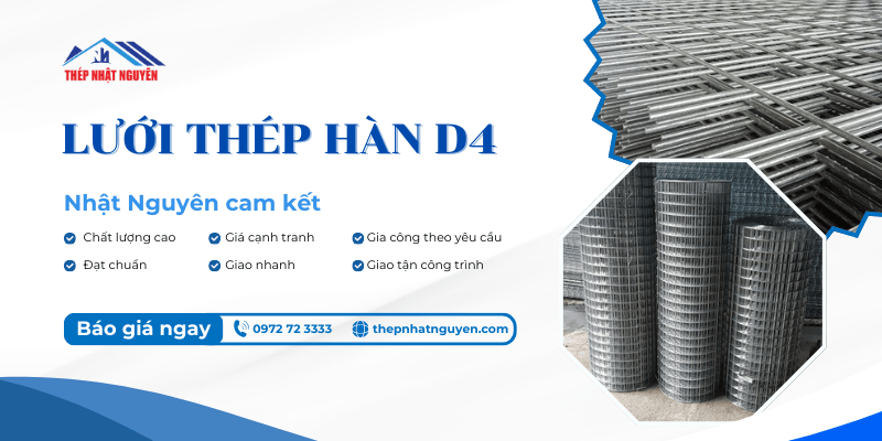 Lưới thép hàn D4 chất lượng cao giá tốt