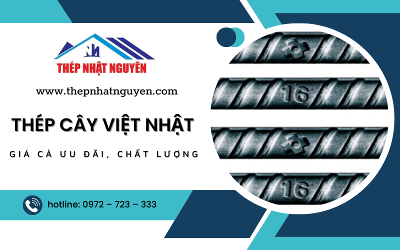 Thép cây Việt Nhật