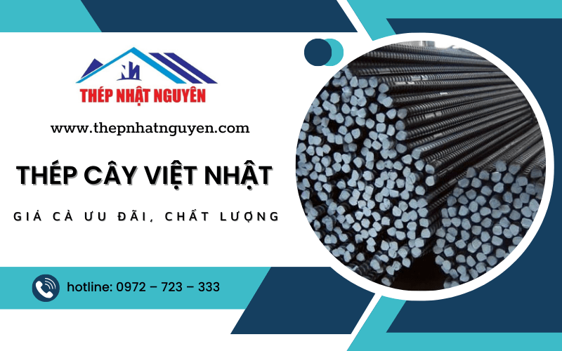 Thép cây Việt Nhật