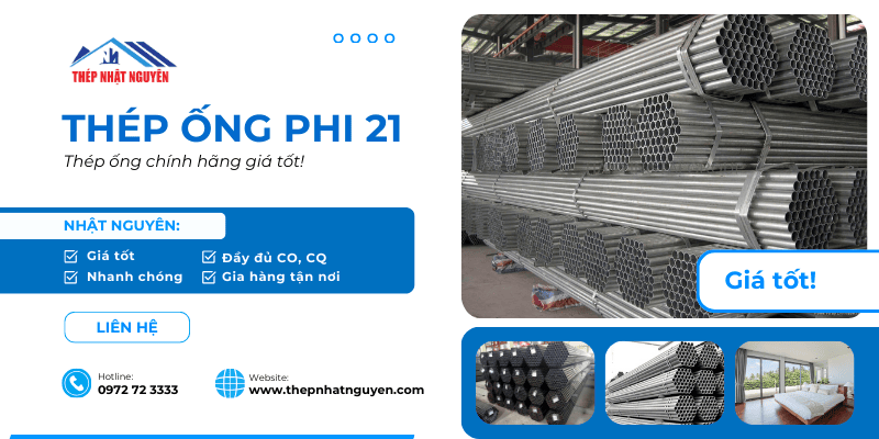 Ống thép phi 21 chính hãng giá tận kho