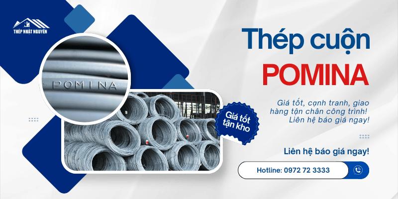 Báo giá thép cuộn Pomina mới nhất