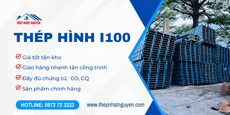 Thép hình I100 chính hãng, giá tốt