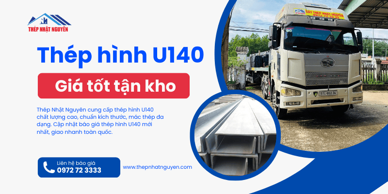 Thép hình U140 giá cực tốt