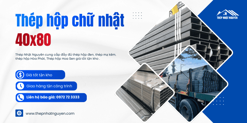 thép hộp chữ nhật 40x80 giá cực tốt