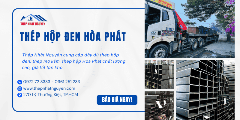 Thép hộp đen Hòa Phát chính hãng giá tốt