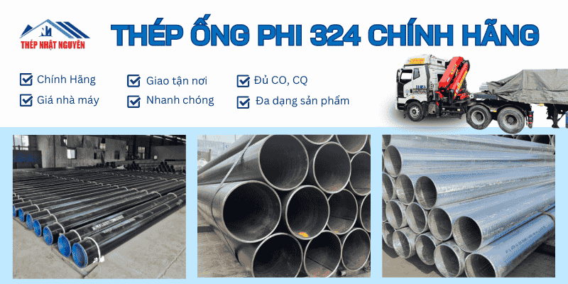 Thép ống phi 324 chính hãng giá tốt