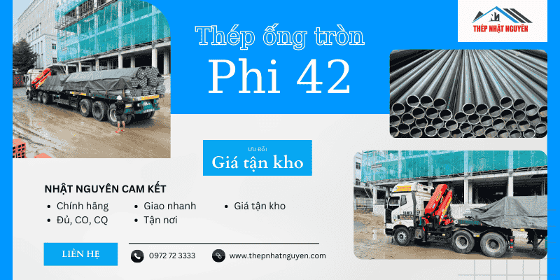 Thép ống tròn phi 42 chính hãng giá cực tốt hôm nay