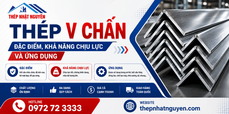Thép vê chấn chính hãng giá tốt