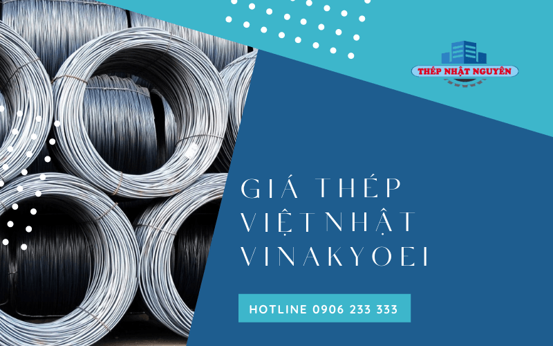thép Việt Nhật VinaKyoei 