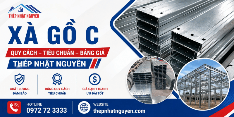 Xà gồ C chính hãng giá tốt nhà máy